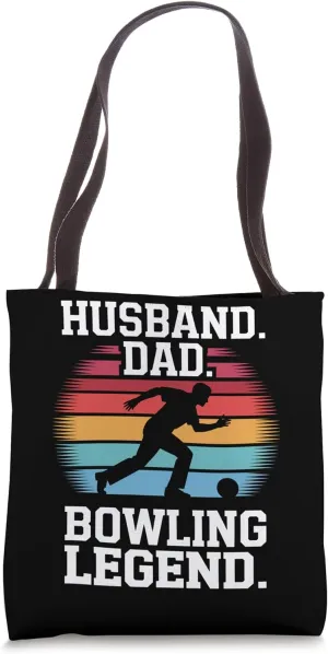 Dad And Bowling Legend Tote Bag