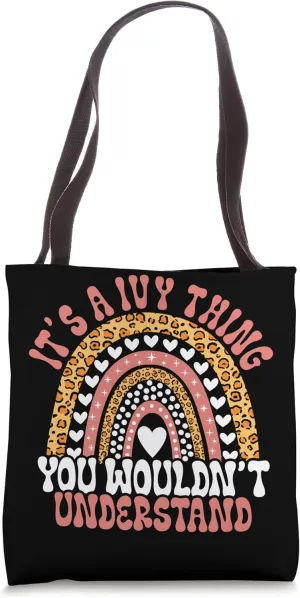 Funny Ivy Name Leopard Funny Ivy Birthday Quote Ivy Tote Bag